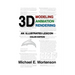 3D Modeling, Animation, and Rendering: An Illustrated Lexicon, Color Edition