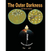 The Outer Darkness: Its Interpretations and Implications