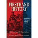 Firsthand History: Jamestown to Washington's Farewell 1607-1801