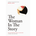 The Woman in the Story: Writing Memorable Female Characters