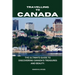 Traveling to Canada: The Ultimate Guide to Discovering Canada's Treasures and Beauty.