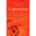 It Started with Copernicus: Vital Questions about Science