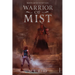 Warrior of Mist