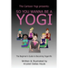 So You Wanna Be a Yogi