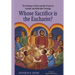 Whose Sacrifice is the Eucharist?: The Offering of Christ and His Church in Catholic and Methodist Theology