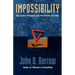 Impossibility: The Limits of Science and the Science of Limits