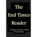 The End Times Reader: A Gathering of Apocalyptic Writing