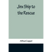 Jinx Ship to the Rescue