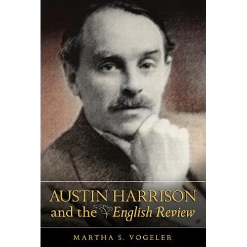 Austin Harrison and the English Review