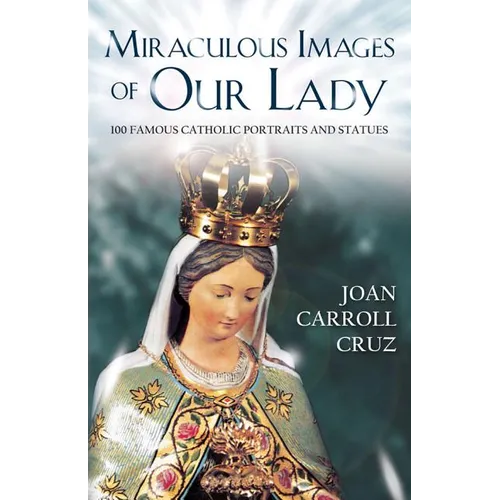 Miraculous Image of Our Lady