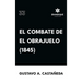 El combate de El Obrajuelo (1845)