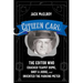 Citizen Carl: The Editor Who Cracked Teapot Dome, Shot a Judge, and Invented the Parking Meter
