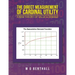 The Direct Measurement of Cardinal Utility: A New Theory of Value & Demand