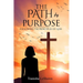 The Path to Purpose