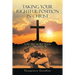 Taking Your Rightful Position in Christ: You Are More Than a Conqueror!