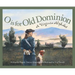 O Is for Old Dominion: A Virginia Alphabet