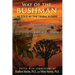 Way of the Bushman: Spiritual Teachings and Practices of the Kalahari Ju/'Hoansi