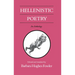 Hellenistic Poetry: An Anthology