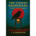 The Unseen Nightmare: Prelude To The Forgotten