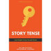 Story Tense- Learn Tenses through Stories