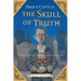 The Skull of Truth: A Magic Shop Book