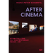 After Cinema: Storytelling in Contemporary Media Art