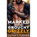Marked By The Grouchy Grizzly