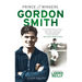 Gordon Smith: Prince of Wingers