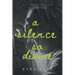 A Silence So Divine