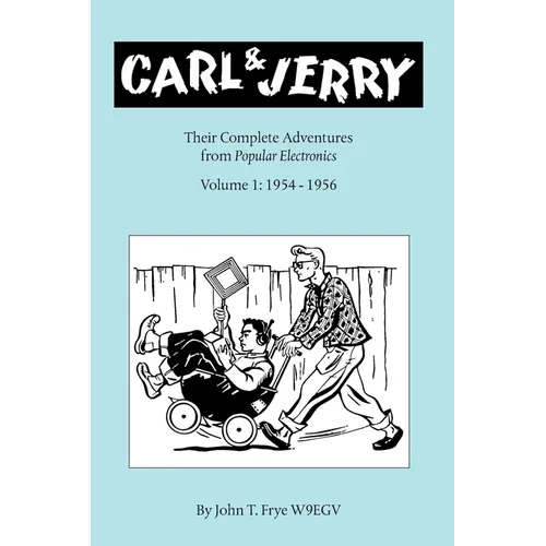 Carl & Jerry: Their Complete Adventures, Volume 1