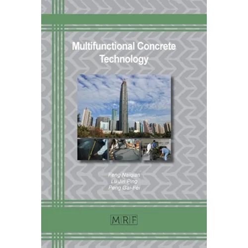Multifunctional Concrete Technology