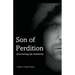 Son of Perdition: Uncovering the Antichrist