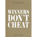Winners Don't Cheat: Advice for Young Australians from a Young Australian