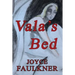 Vala's Bed