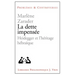 La Dette Impensee: Heidegger Et l'Heritage Hebraique