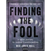 Finding the Fool: A Tarot Journey to Radical Transformation