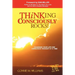 Thinking Consciously Rocks!: Changing Your Life One Conscious Thought at a Time