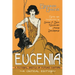 Eugenia: A Fictional Sketch of Future Customs