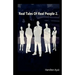 Real Tales Of Real People 2