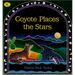Coyote Places the Stars