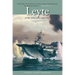 Leyte, June 1944-January 1945: History of United States Naval Operations in World War II, Volume 12