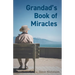 Grandad's Book of Miracles