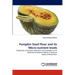 Pumpkin Seed Flour and Its Micro-Nutrient Levels