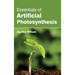 Essentials of Artificial Photosynthesis