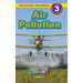 Air Pollution: Our Changing Planet (Engaging Readers, Level 3)