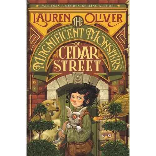 The Magnificent Monsters of Cedar Street