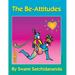 The Be-Attitudes: Reflections on the Beatitudes