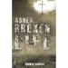 Ashes of a Broken Life