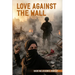 Love Against The Wall