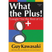 What the Plus!: Google+ for the Rest of Us